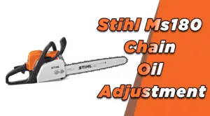 stihl-ms180-chain-oil-adjustment-7968274
